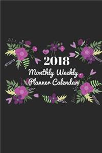 2018 Monthly Weekly Planner Calendar