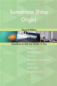 Somatropin (Rdna Origin); Second Edition