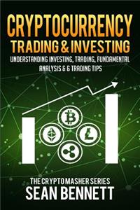 Cryptocurrency Trading & Investing