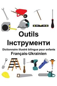 Français-Ukrainien Outils Dictionnaire illustré bilingue pour enfants