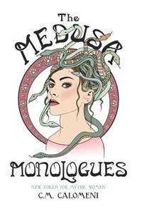 Medusa Monologues