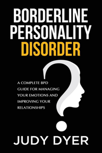 Borderline Personality Disorder