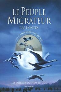 Peuple Migrateur, Les Contes (Avec Un CD)(Le)