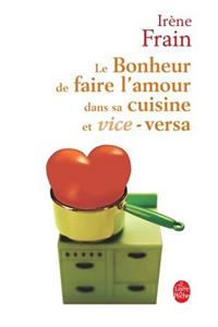 Le Bonheur de Faire L Amour Dans Sa Cuisine