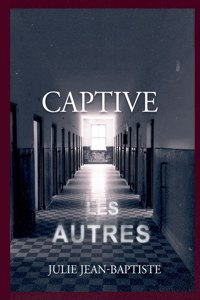 Captive: Les Autres