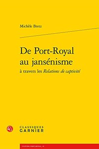 de Port-Royal Au Jansenisme