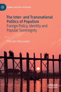 Inter- And Transnational Politics of Populism