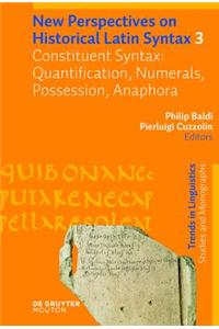 Constituent Syntax: Quantification, Numerals, Possession, Anaphora