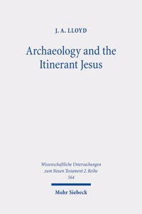 Archaeology and the Itinerant Jesus