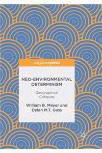 Neo-Environmental Determinism