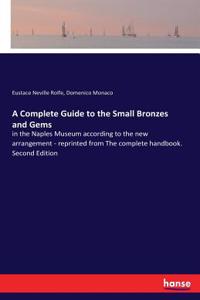 A Complete Guide to the Small Bronzes and Gems