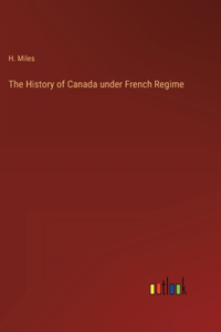 History of Canada under French Regime