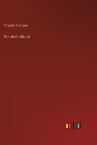 Vor dem Sturm