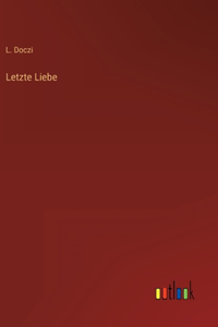 Letzte Liebe