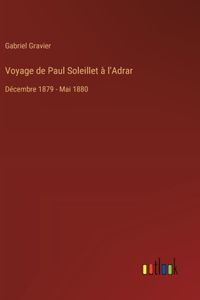 Voyage de Paul Soleillet à l'Adrar