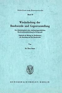 Wiederholung Der Beschwerde Und Gegenvorstellung