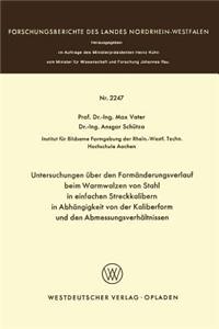 Untersuchungen Über Den Formänderungsverlauf Beim Warmwalzen Von Stahl in Einfachen Streckkalibern in Abhängigkeit Von Der Kaliberform Und Den Abmessungsverhältnissen