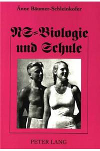 Ns-Biologie Und Schule