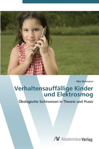 Verhaltensauffällige Kinder und Elektrosmog