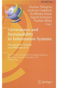 Governance and Sustainability in Information Systems: Managing the Transfer and Diffusion of IT