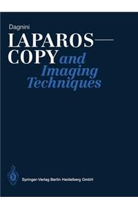 Laparoscopy and Imaging Techniques