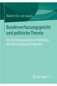 Bundesverfassungsgericht Und Politische Theorie