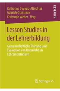 Lesson Studies in Der Lehrerbildung