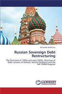 Russian Sovereign Debt Restructuring