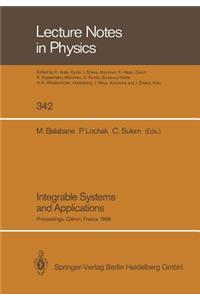 Integrable Systems and Applications