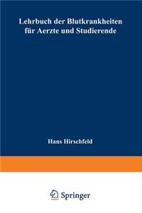Lehrbuch der Blutkrankheiten für Aerzte und Studierende