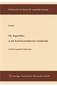 Die Angestellten in der hochindustrialisierten Gesellschaft