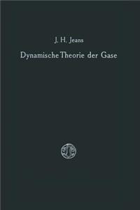 Dynamische Theorie der Gase