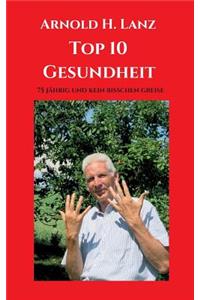 Top 10 Gesundheit