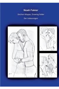 Zeichen Mappe, Drawing folder Der Liebesreigen