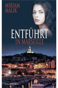 Entführt in Marseille