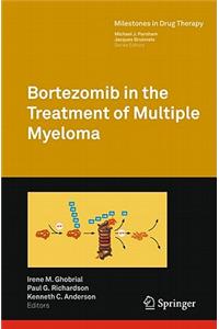 Bortezomib in the Treatment of Multiple Myeloma