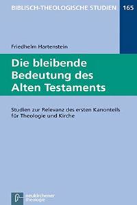 Die Bleibende Bedeutung Des Alten Testaments