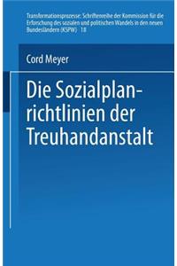 Die Sozialplanrichtlinien Der Treuhandanstalt