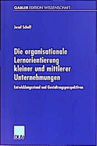 Die organisationale Lernorientierung kleiner und mittlerer Unternehmungen