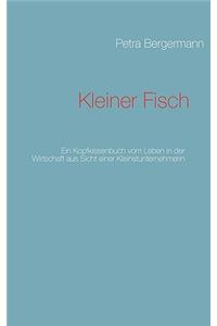 Kleiner Fisch