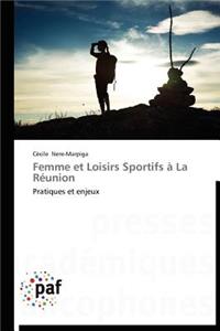 Femme Et Loisirs Sportifs À La Réunion