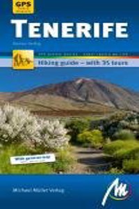 Tenerife Hiking Guide Hiking Guide 35 to