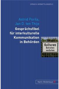 Gespraechsfibel Fuer Interkulturelle Kommunikation in Behoerden