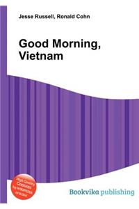 Good Morning, Vietnam