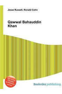 Qawwal Bahauddin Khan
