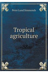 Tropical Agriculture