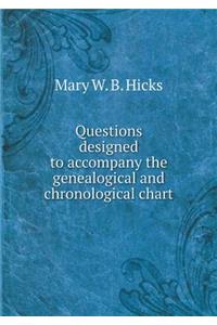 Questions designed to accompany the genealogical and chronological chart