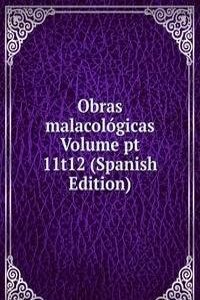 Obras malacologicas Volume pt 11t12 (Spanish Edition)