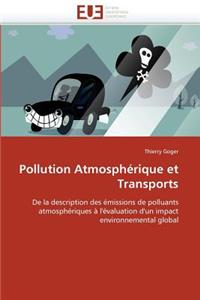 Pollution Atmosphérique Et Transports