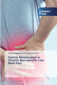 Central Sensitization in Chronic Non-specific Low Back Pain